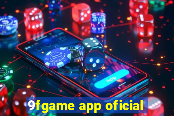 9fgame app oficial